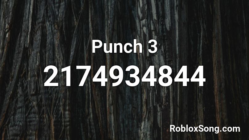 Punch 3 Roblox ID