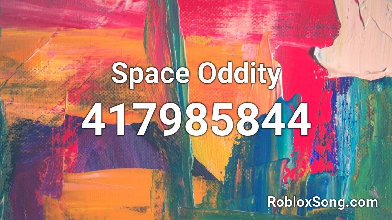 Space Oddity Roblox ID