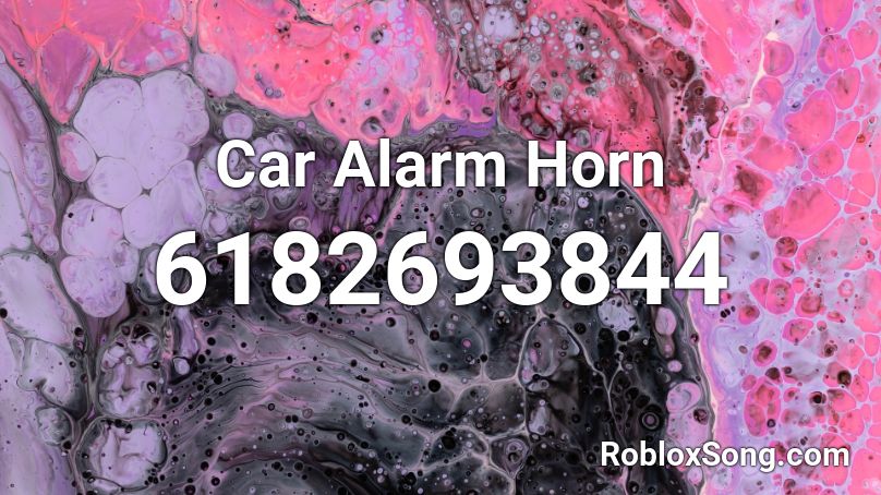 Car Alarm Horn Roblox ID