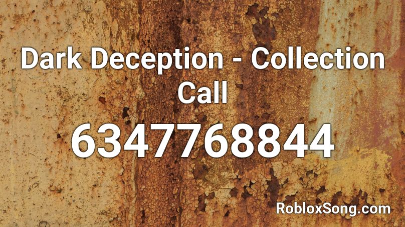 Dark Deception - Collection Call Roblox ID