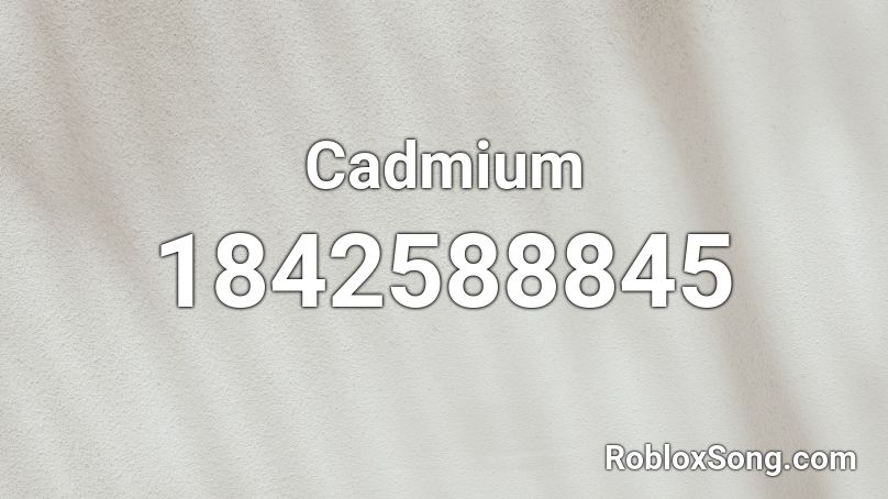 Cadmium Roblox ID