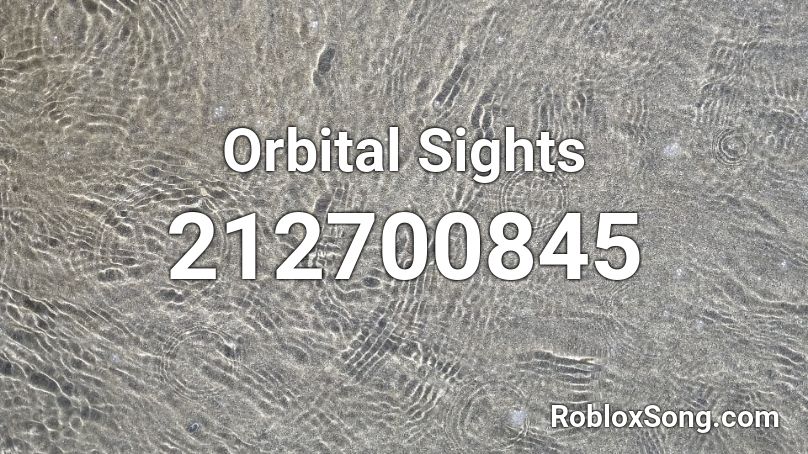 Orbital Sights Roblox ID