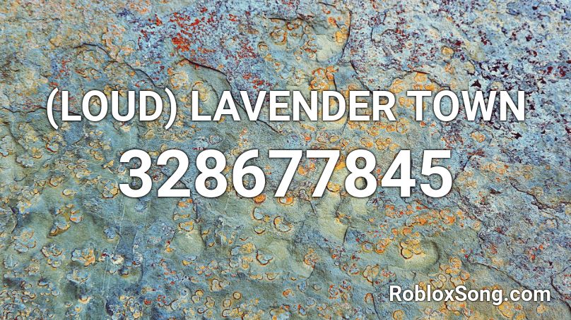 Loud Lavender Town Roblox Id Roblox Music Codes - roblox bonetrousle loud