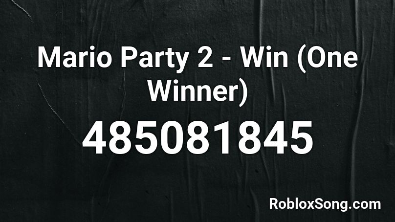 Mario Party 2 - Win (One Winner) Roblox ID
