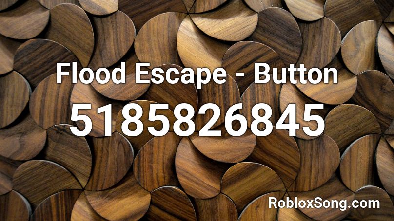 Flood Escape - Button Roblox ID