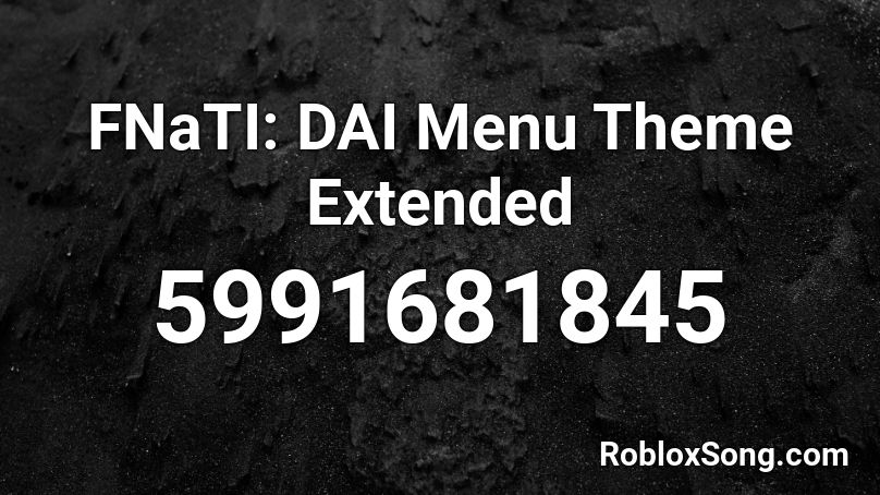 dai menu Roblox ID