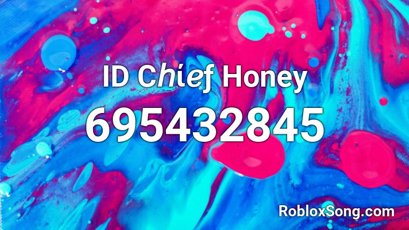 ID Cℎίℯƒ Honey Roblox ID
