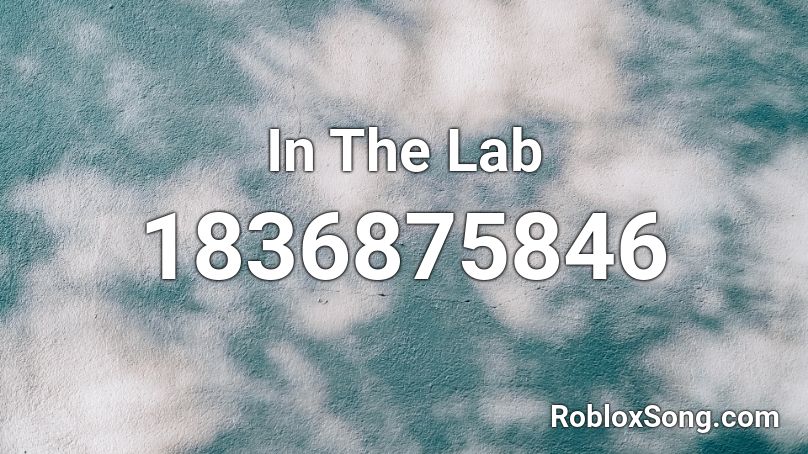 In The Lab Roblox ID