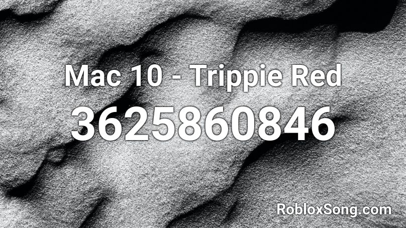 trippie redd roblox id