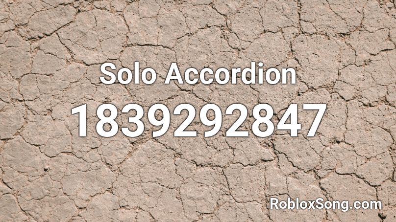 Solo Accordion Roblox ID