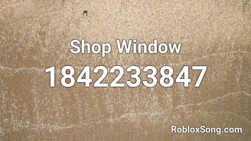 Shop Window Roblox ID