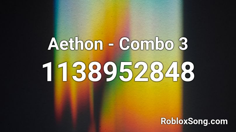 Aethon - Combo 3 Roblox ID