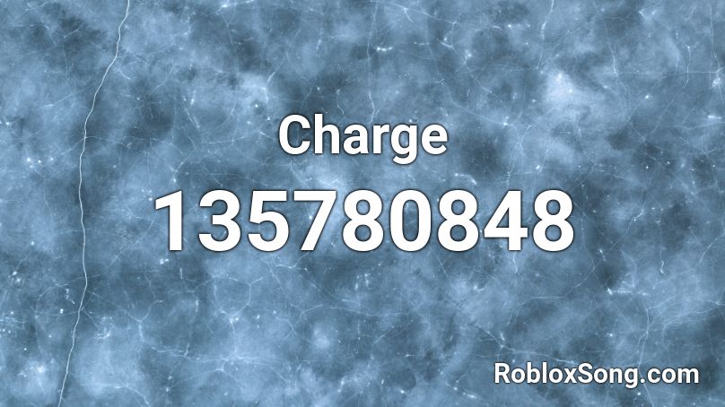 Charge Roblox ID