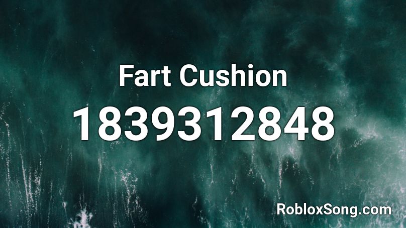 Fart Cushion Roblox ID