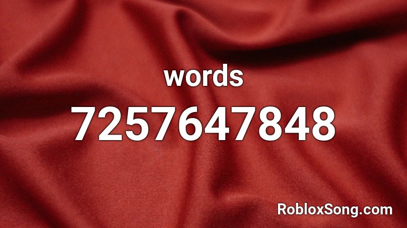 words Roblox ID