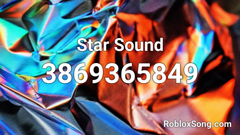 Star Sound Roblox ID