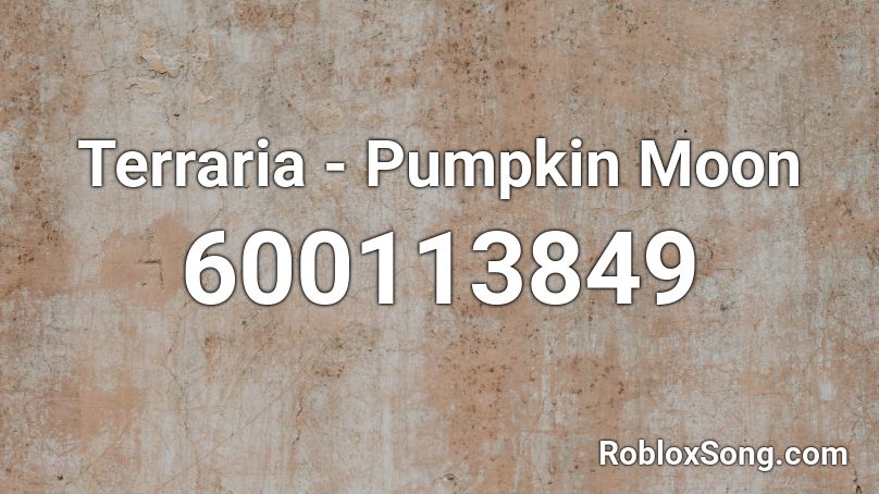 Terraria - Pumpkin Moon Roblox ID