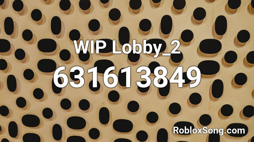 WIP Lobby_2 Roblox ID