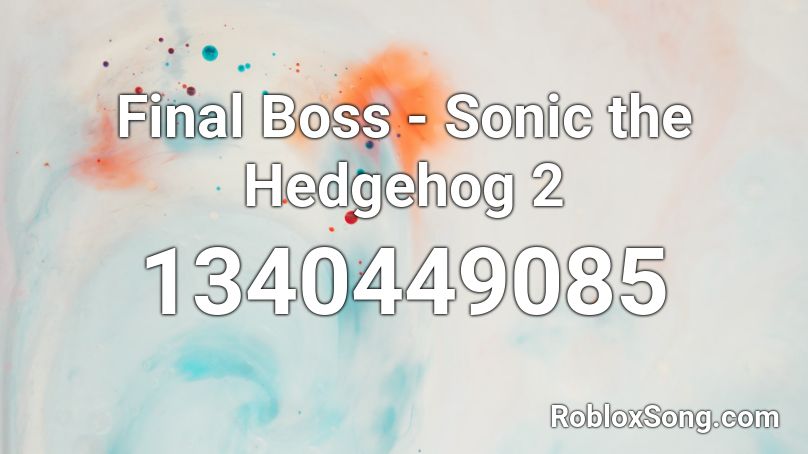 Final Boss Sonic The Hedgehog 2 Roblox Id Roblox Music Codes - sonic in roblox final