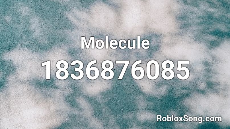 Molecule Roblox ID