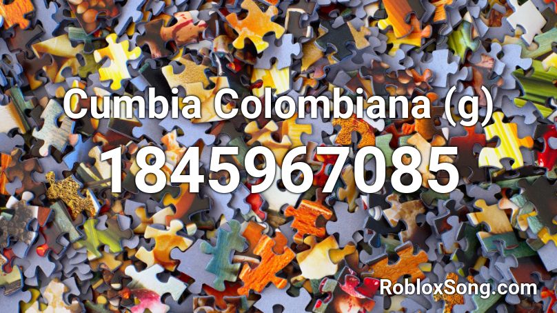 Cumbia Colombiana (g) Roblox ID