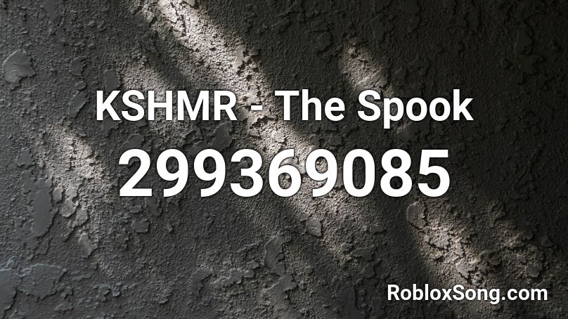 KSHMR  - The Spook Roblox ID