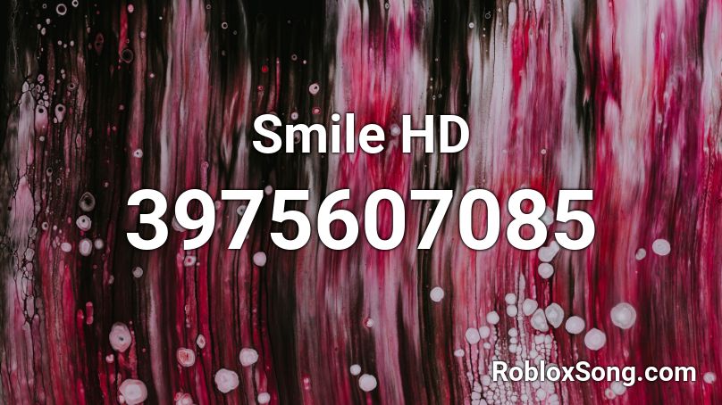 Smile HD Roblox ID