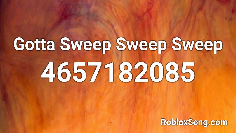 sweep gotta roblox song remember rating button updated please