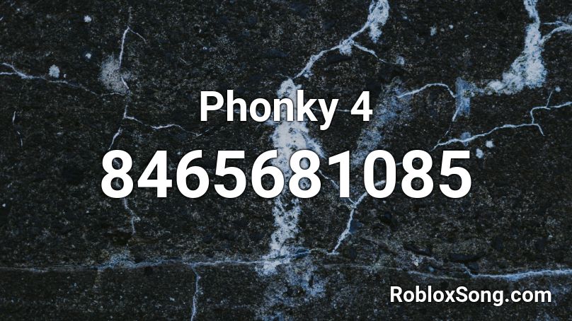 Phonky 4 Roblox ID