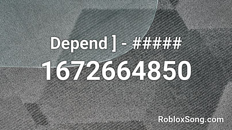 Depend ] - ##### Roblox ID