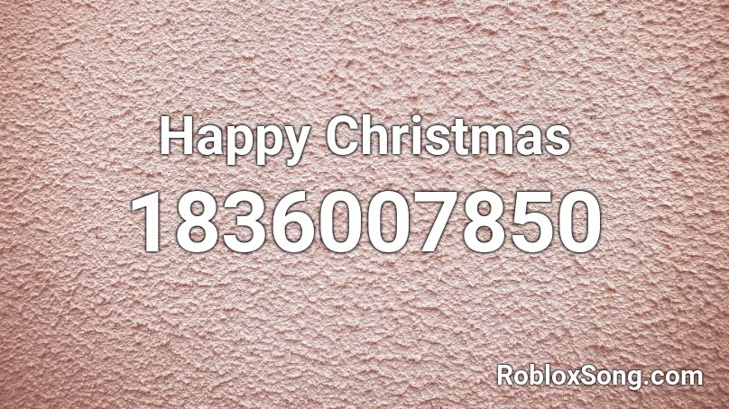 Happy Christmas Roblox ID