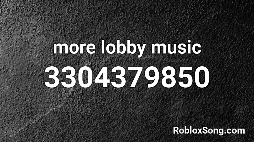 more lobby music Roblox ID