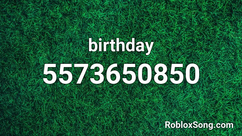 birthday Roblox ID