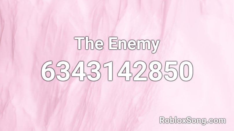 The Enemy Roblox ID