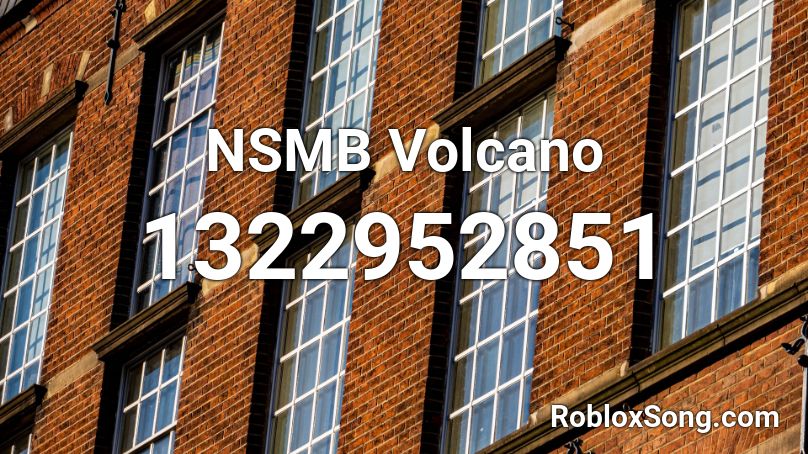 NSMB Volcano Roblox ID