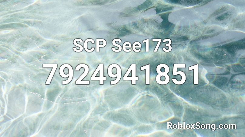 SCP See173 Roblox ID