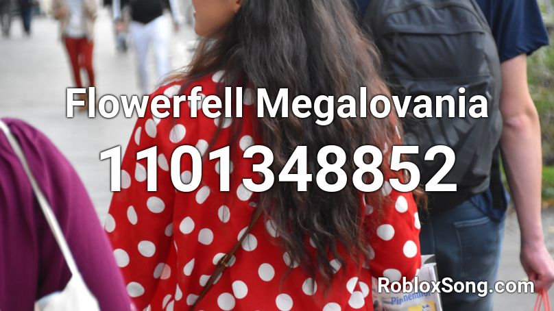 Flowerfell Megalovania Roblox Id Roblox Music Codes - megalovania roblox id remix