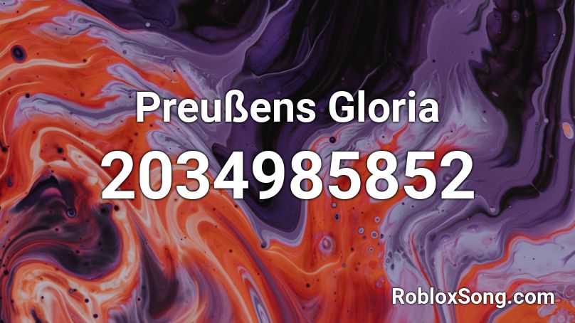 Preussens Gloria Roblox Id Roblox Music Codes - roblox gloria music