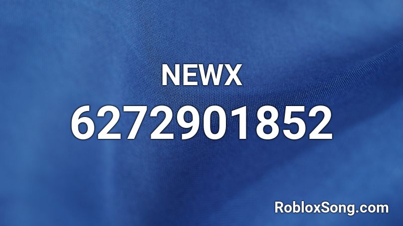 NEWX Roblox ID