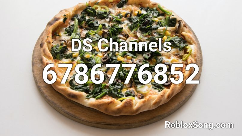 DS Channels  Roblox ID
