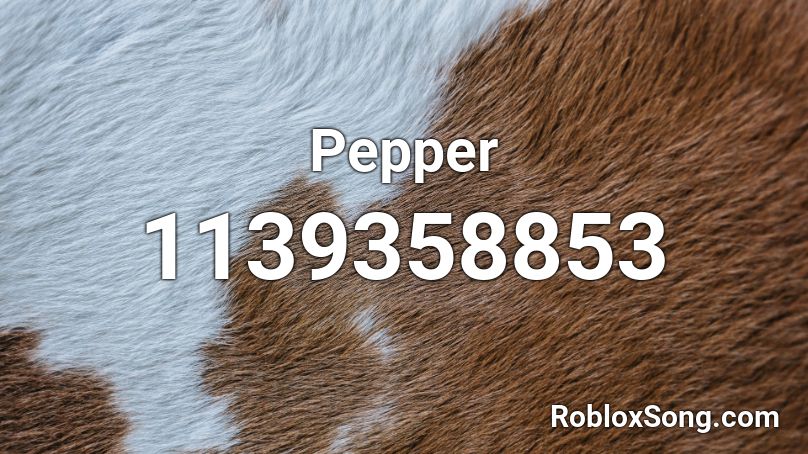 Pepper Roblox ID