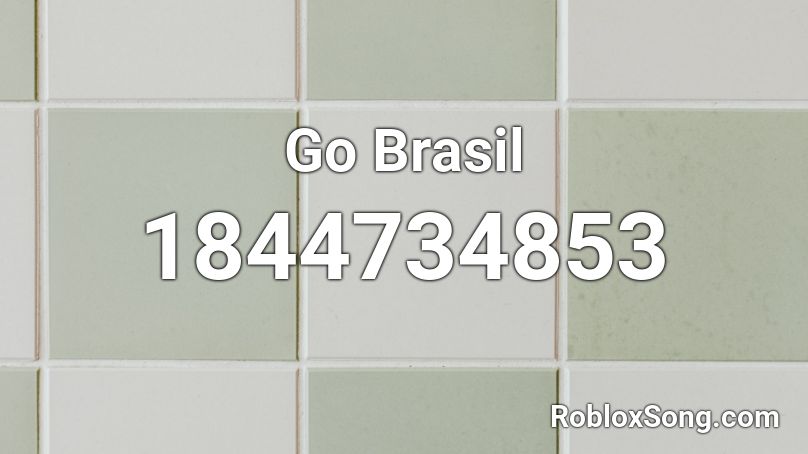 Go Brasil Roblox ID