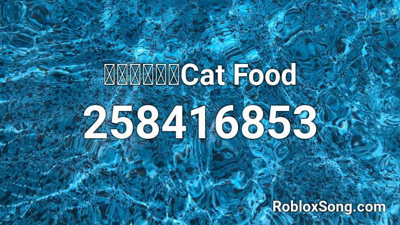 【初音ミク】Cat Food Roblox ID