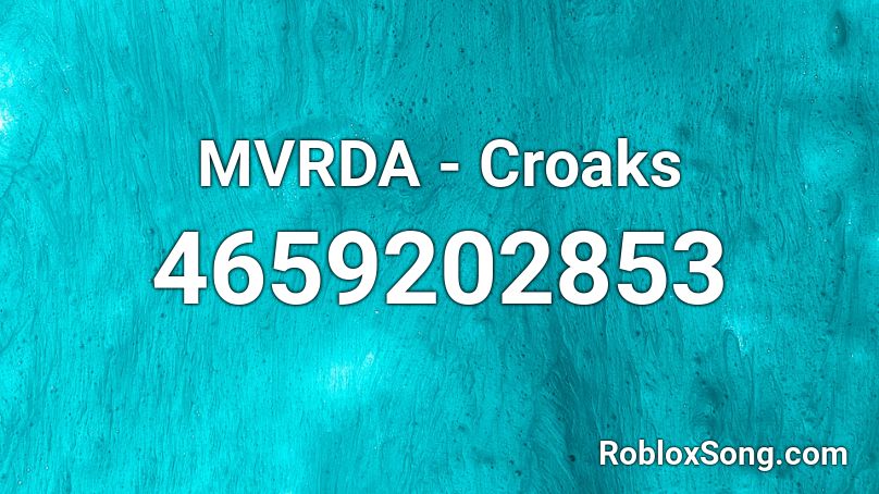 MVRDA - Croaks Roblox ID