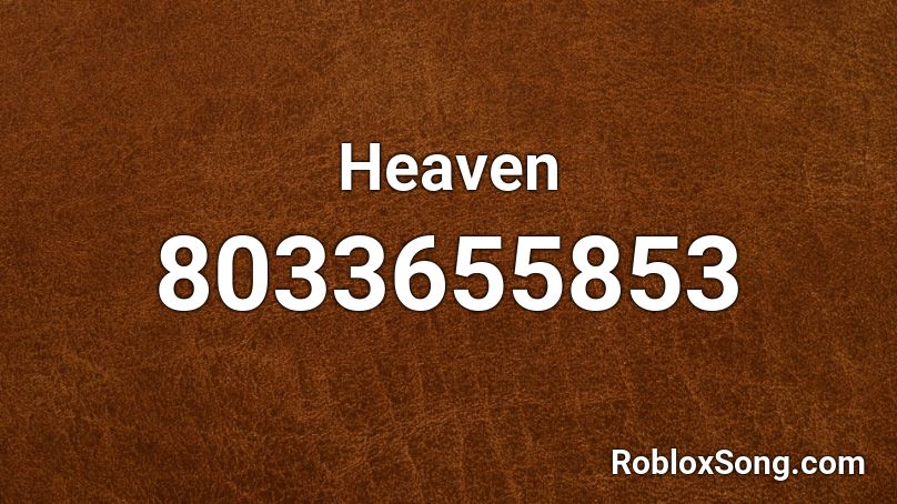 Heaven Roblox ID