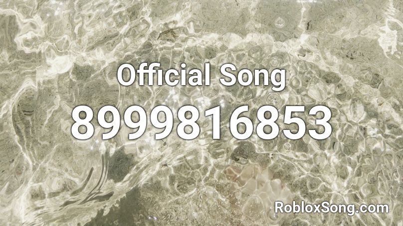 Official Song Roblox ID