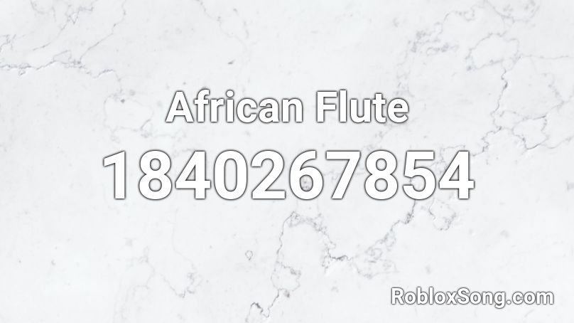 African Flute Roblox ID