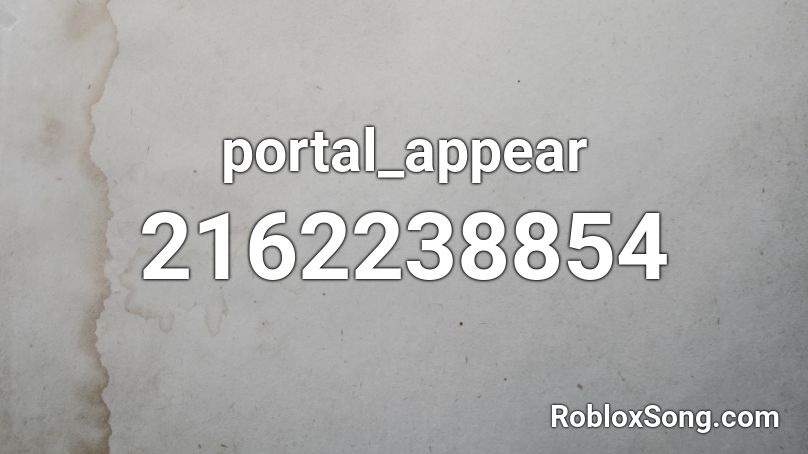 portal_appear Roblox ID