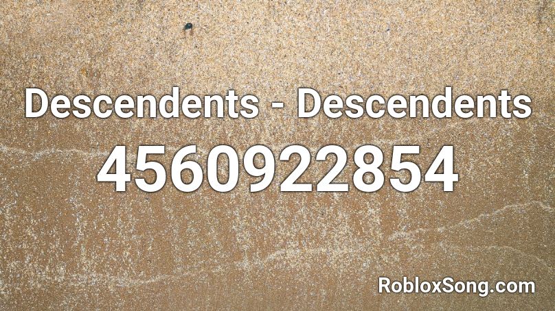 Descendents - Descendents Roblox ID