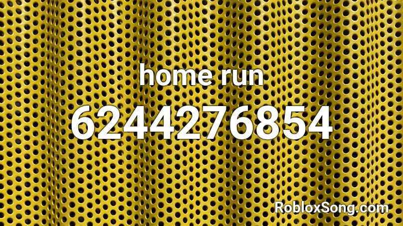 Home Run Roblox Id Roblox Music Codes - 3 2 1 run roblox song